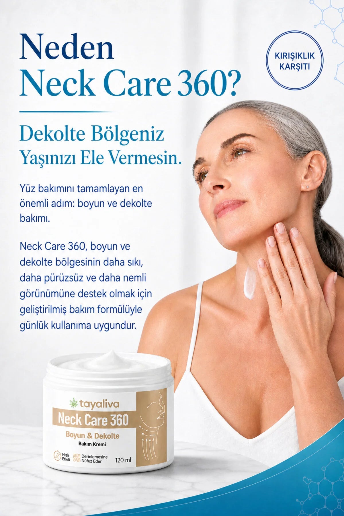 Tayaliva Neck Care 360 - Boyun, Çene ve Dekolte Bölgesi Sıkılaştırıcı Toparlayıcı Bakım Kremi